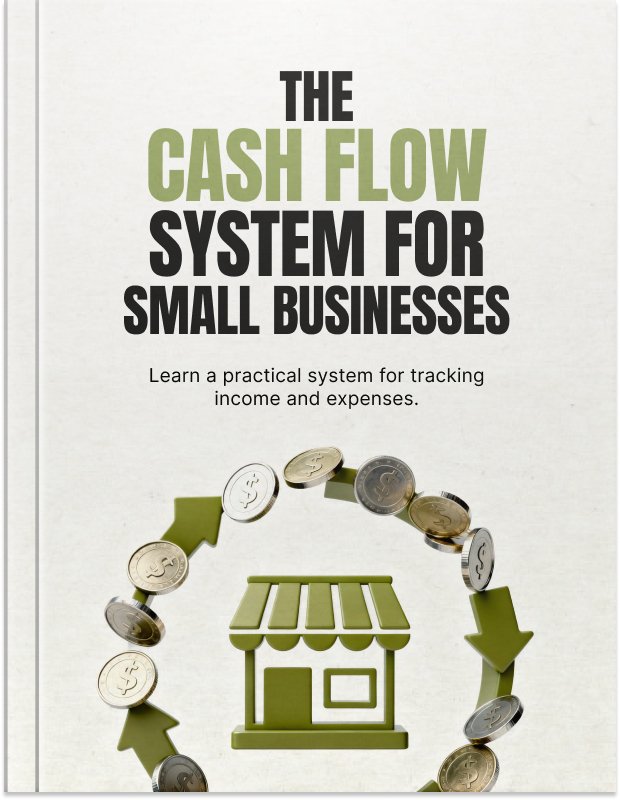 The Cash Flow System for Small Businesses Ebook